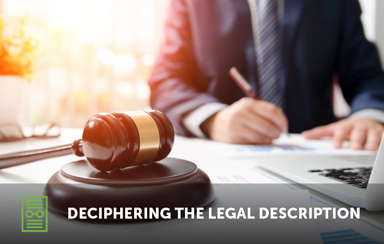 Deciphering The Legal Description